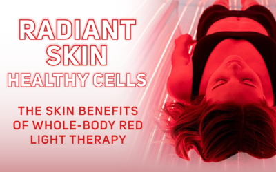 Radiant Skin, Healthy Cells: The Skin Benefits of Whole-Body Red Light Therapy