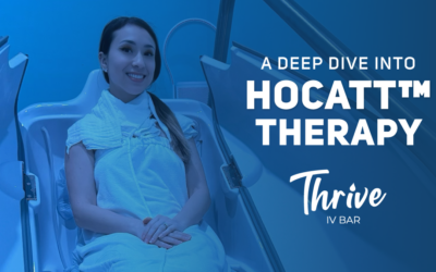 A Deep Dive into HOCATT™ Therapy at Thrive IV Bar
