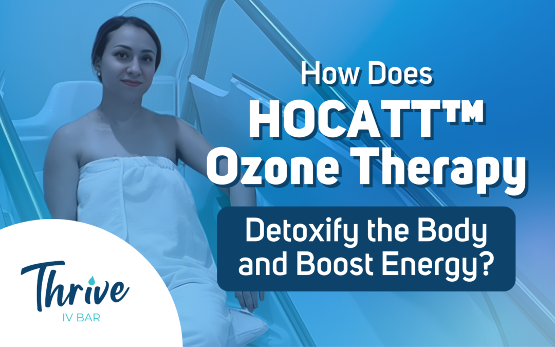 How Does HOCATT™ Ozone Therapy Detoxify the Body and Boost Energy?